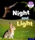 Essential Letters and Sounds: Essential Phonic Readers: Oxford Reading Level 3: Night and Light - Book