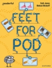 Readerful Independent Library: Oxford Reading Level 9: Feet for Pod - Book
