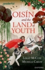 Readerful Independent Library: Oxford Reading Level 15: Oisin and the Land of Youth - Book