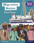 KS3 History Depth Study: Migration Nation eBook Second Edition - eBook