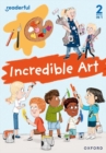 Readerful Rise: Oxford Reading Level 5: Incredible Art - Book