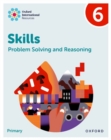 Oxford International Skills: Problem Solving and Reasoning: Practice Book 6 - Book