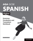 AQA GCSE Spanish: AQA GCSE Spanish Higher Grammar, Vocabulary and Translation Workbooks : Pack of 8 - Book