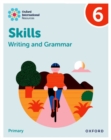 Oxford International Resources: Writing and Grammar Skills: Practice Book 6 - Book
