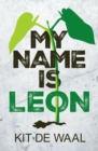 Rollercoasters: My Name is Leon - Book