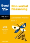 Bond 11+: Bond 11+ Non-verbal Reasoning Assessment Practice 10-11+ Years Book 1 - Book