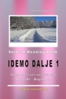 Serbian Reading Book "Idemo dalje 1" (A1-Beginners): Reading Texts in Latin and Cyrillic Script for Level A1 - eBook