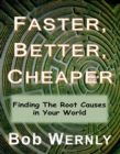 Faster, Better, Cheaper - eBook