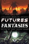 Futures & Fantasies - eBook