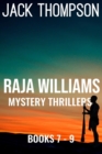 Raja Williams Mystery Thriller Series, Books 7-9 - eBook