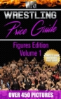 Wrestling Price Guide Figures Edition Volume 1 : Figures Edition, #1 - eBook