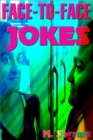 Face-To-Face Jokes - eBook