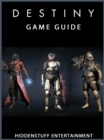 Destiny Game Guide Unofficial - eBook