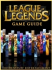 League of Legends Game Guide Unofficial - eBook