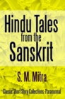 Hindu Tales From the Sanskrit - eBook