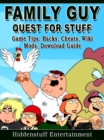 Family Guy Quest for Stuff Game Tips, Hacks, Cheats, Wiki, Mods, Download Guide - eBook