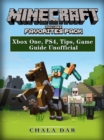 Minecraft Favorites Pack : Xbox One, PS4, Tips, Game Guide Unofficial - eBook