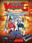 Cardfight Vanguard Card Game, TCG, Reboot, Wiki, Decks, Cards, Rules, Guide Unofficial - eBook