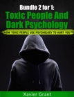 Book Bundle 2 For 1: Toxic People & Dark Psychology - eBook