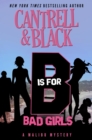 "B" is for Bad Girls - eBook