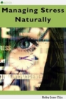 Managing Stress Naturally - eBook