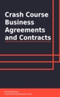 Crash Course Business Agreements and Contracts - eBook