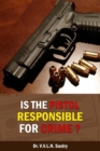 Is the Pistol Responsible for Crime? - eBook