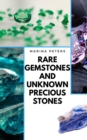 Rare Gemstones and Unknown Precious Stones - eBook