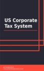 US Corporate Tax System - eBook