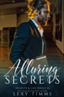 Alluring Secrets : Secrets & Lies Series, #6 - eBook