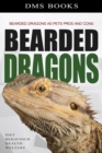 Bearded Dragons as Pets Pros and Cons - eBook