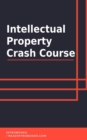 Intellectual Property Crash Course - eBook