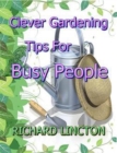 Clever Gardening Tips For Busy People - eBook