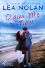 Claim Me Now - eBook