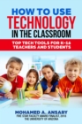 How to Use Technology in the Classroom - eBook