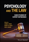 Psychology and the Law : Case Studies of Expert Witnesses - Book