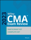 Wiley CMA Exam Review 2023 Participant Kit: Complete Set - Book