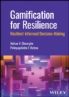 Gamification for Resilience : Resilient Informed Decision Making - Book