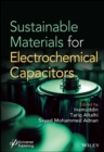 Sustainable Materials for Electrochemcial Capacitors - eBook