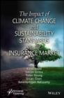 The Impact of Climate Change and Sustainability Standards on the Insurance Market - eBook