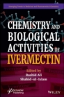 Chemistry and Biological Activities of Ivermectin - eBook