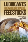 Lubricants from Renewable Feedstocks - Book