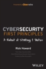 Cybersecurity First Principles: A Reboot of Strategy and Tactics - Book