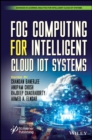 Fog Computing for Intelligent Cloud IoT Systems - Book