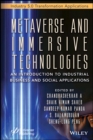 Metaverse and Immersive Technologies : An Introduction to Industrial, Business and Social Applications - eBook