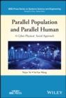 Parallel Population and Parallel Human : A Cyber-Physical Social Approach - Book
