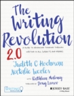 The Writing Revolution 2.0 : A Guide to Advancing Thinking Through Writing in All Subjects and Grades - eBook