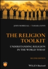 The Religion Toolkit : Understanding Religion in the World Today - Book