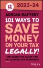 101 Ways to Save Money on Your Tax - Legally! 2023-2024 - Book