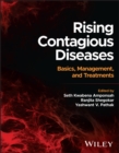 Rising Contagious Diseases : Basics, Management, and Treatments - eBook